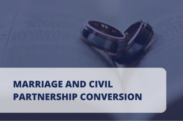 Marriage and civil partnership conversion