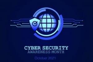 Cyber Security awareness month - October 2021